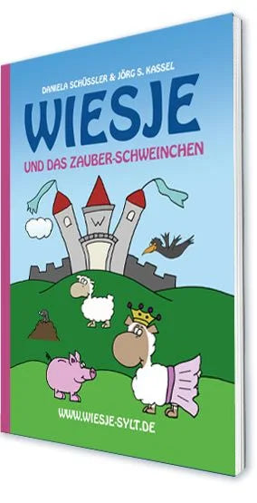 Wiesje und das Zauber-Schweinchen